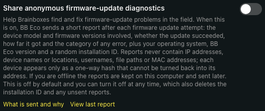 BB-Eco Settings -> General, the 'Share anonymous firmware-update diagnostics' section: a toggle switch (off) beside the heading, a paragraph explaining what a report contains and never contains, and two links underneath - 'What is sent and why' and 'View last report'.