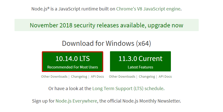 Node.js download page with LTS version highlighted Node.js download page with the 10.14.0 LTS version highlighted as the recommended choice