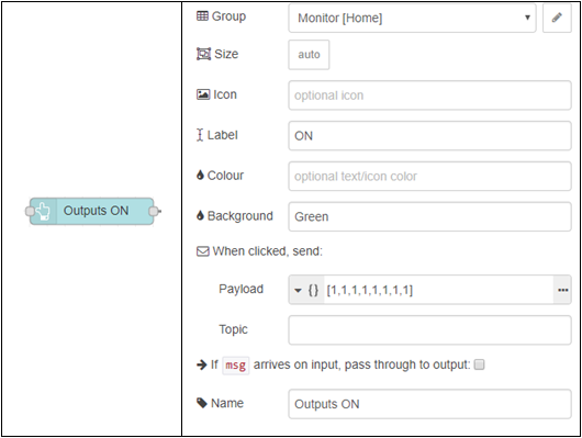 Node-RED dashboard Outputs ON button config with green background, payload [1,1,1,1,1,1,1,1]